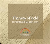 COLOR DESIGN “The way of GOLD”: the gold trail at Fuorisalone 2016